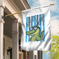 Bruh We Out Alligator Garden Flag Last Day of School Teacher