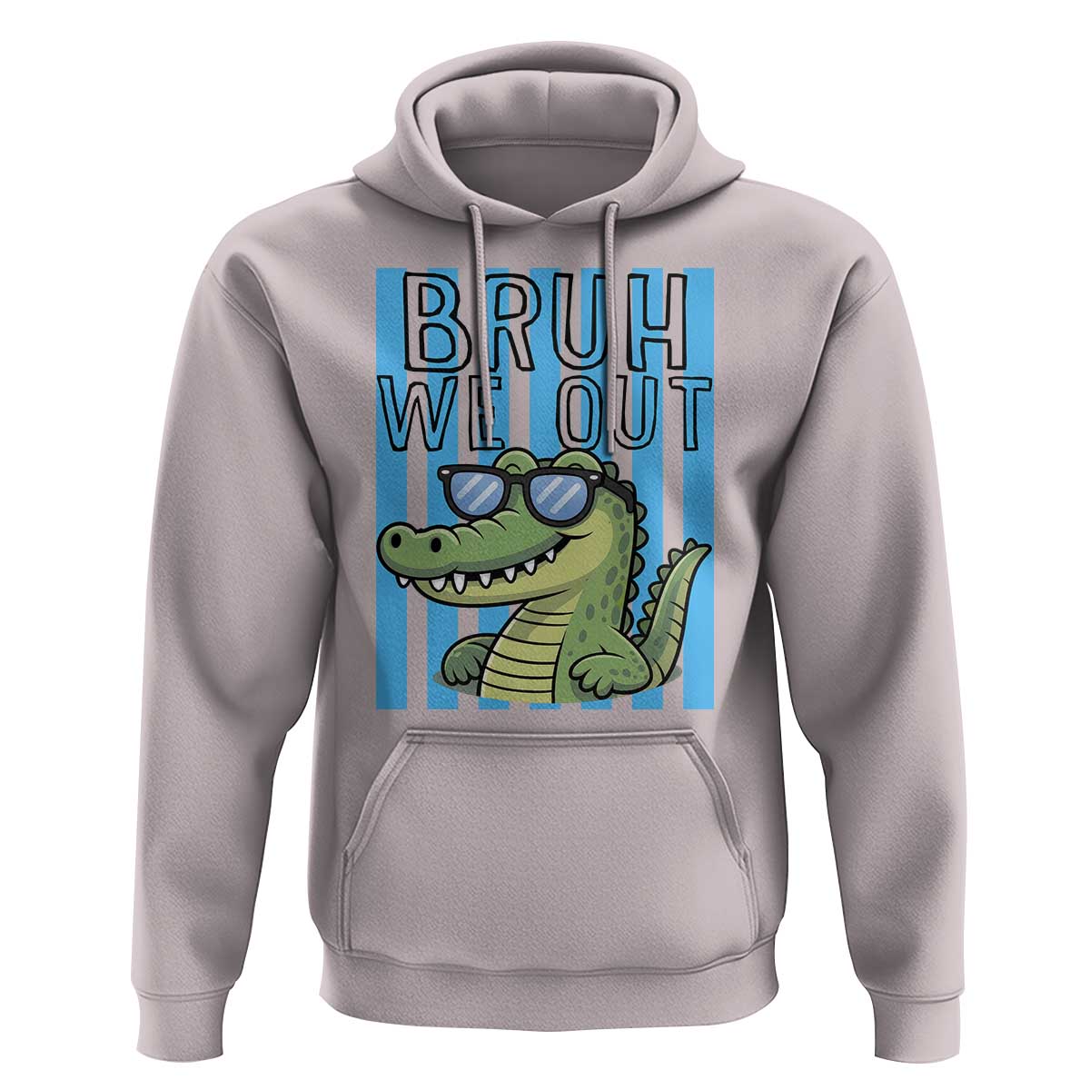Bruh We Out Alligator Hoodie Last Day of School Teacher