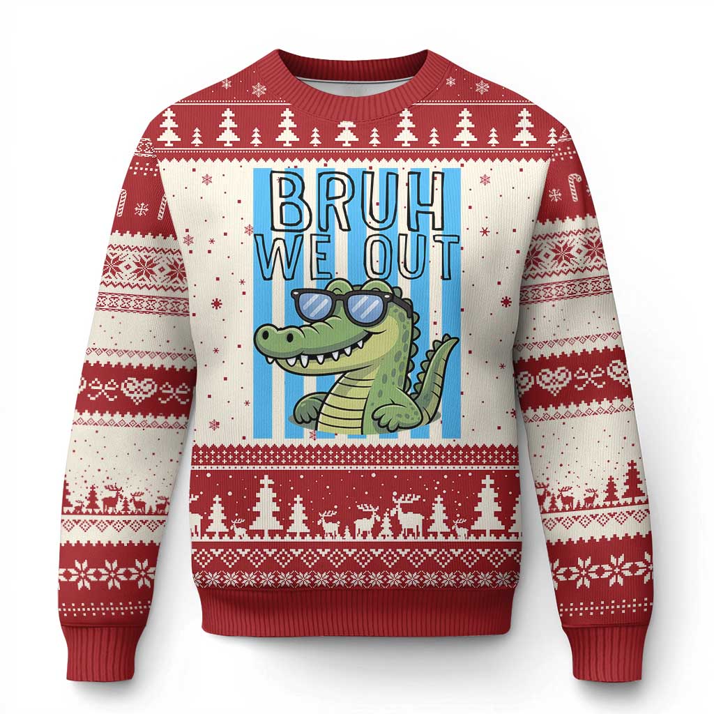 Bruh We Out Alligator Ugly Christmas Sweater Last Day of School Teacher