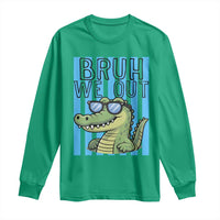 Bruh We Out Alligator Long Sleeve Shirt Last Day of School Teacher