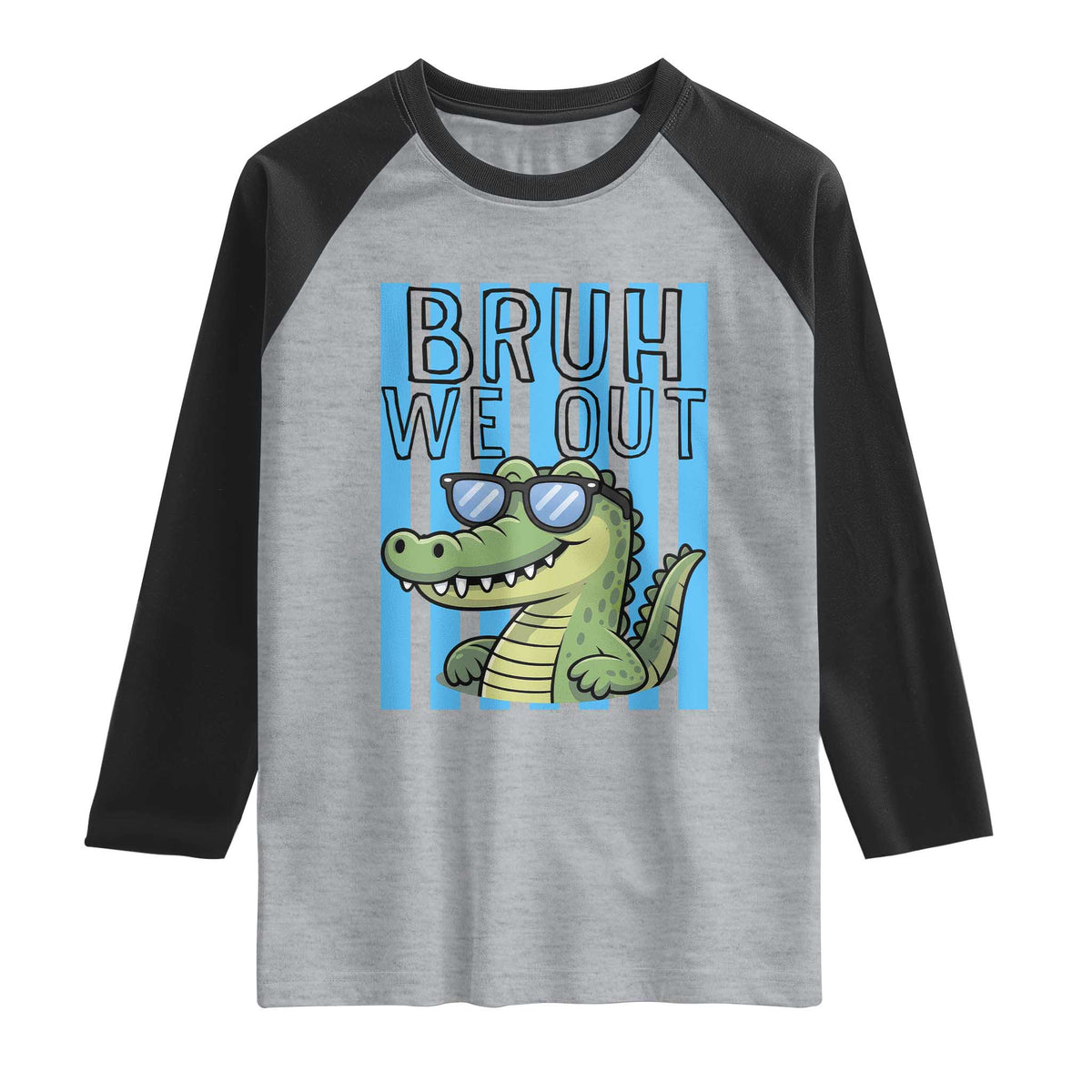 Bruh We Out Alligator Raglan Shirt Last Day of School Teacher