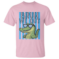 Bruh We Out Alligator T Shirt Last Day of School Teacher