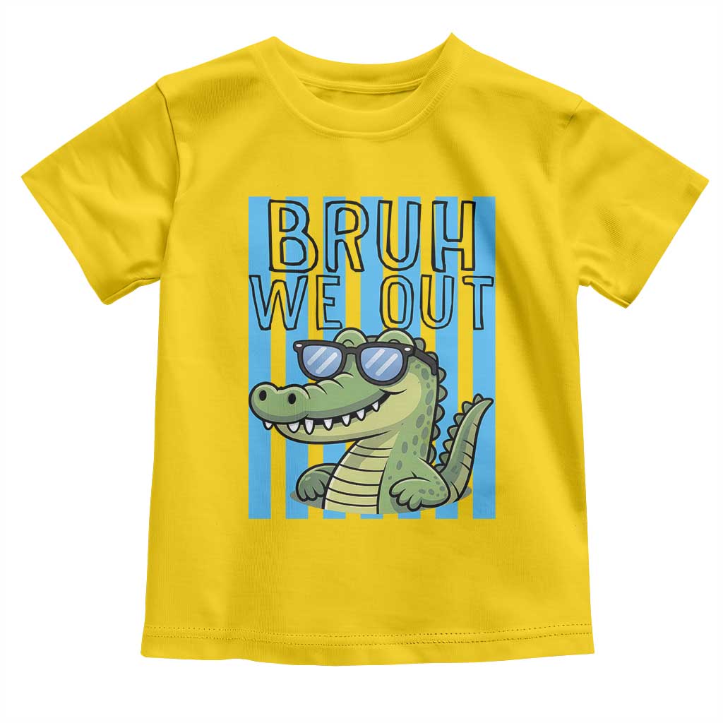 Bruh We Out Alligator Toddler T Shirt Last Day of School Teacher