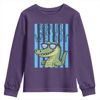 Bruh We Out Alligator Youth Sweatshirt Last Day of School Teacher