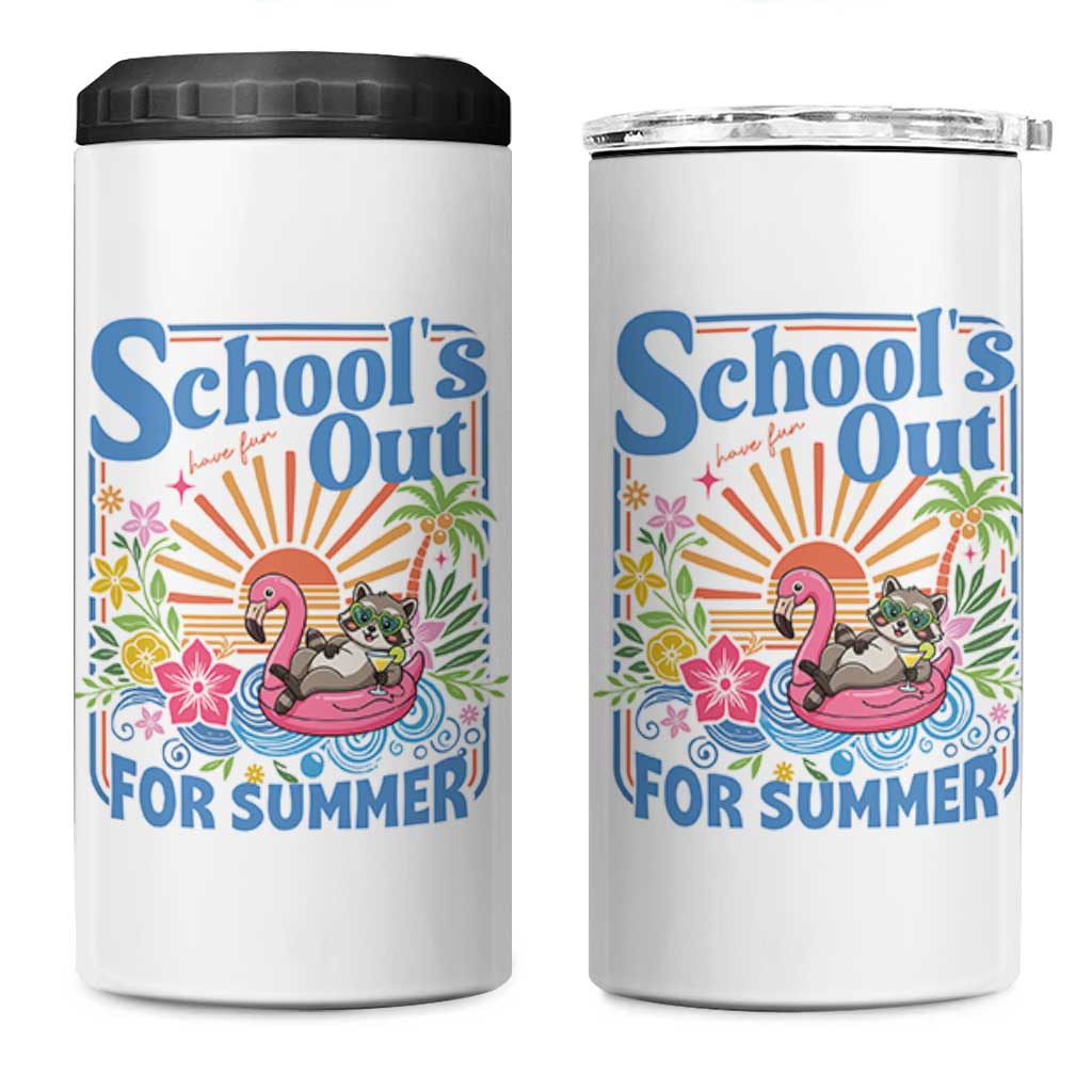 School's Out For Summer 4 in 1 Can Cooler Tumbler Funny Raccoon Last Day of School Teacher