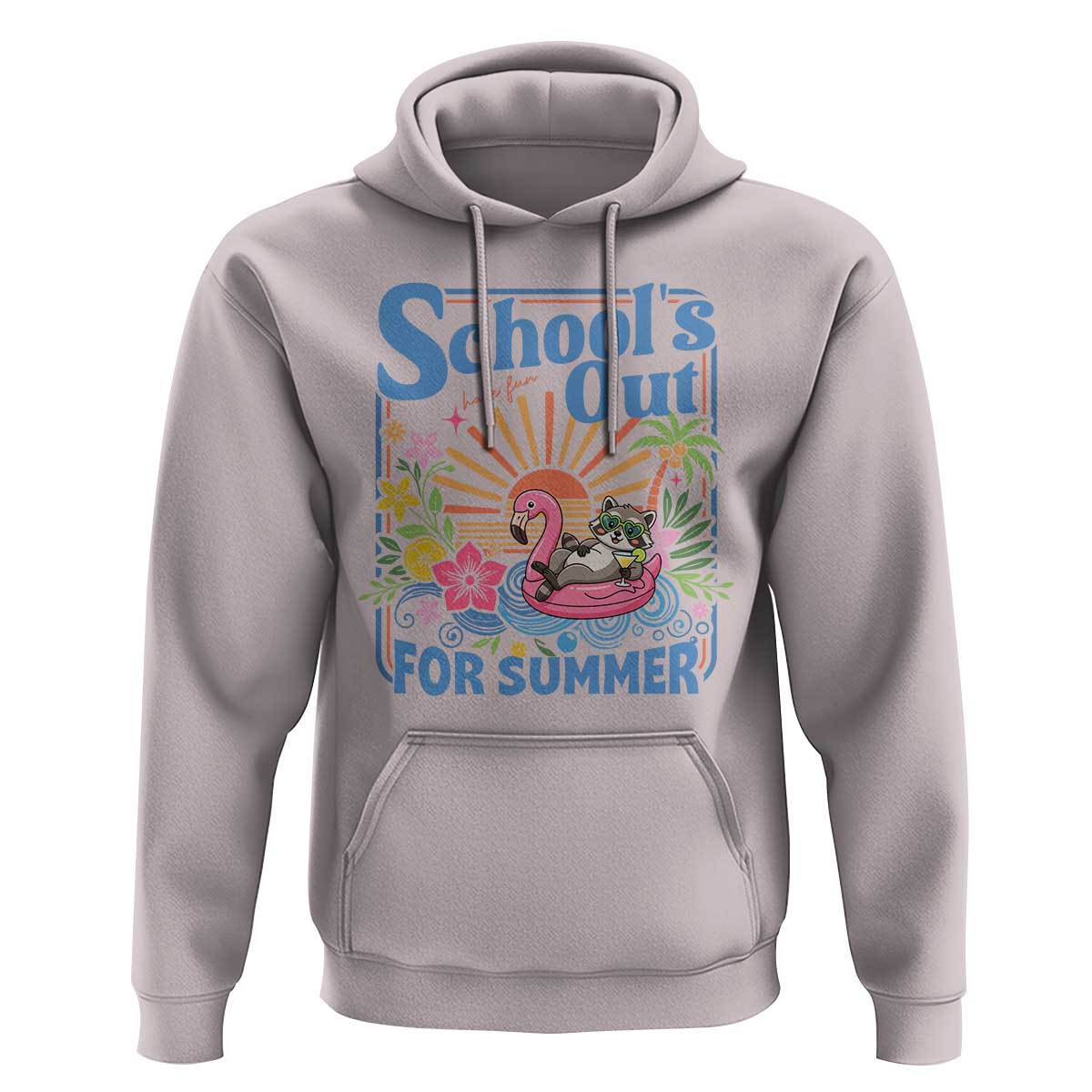 School's Out For Summer Hoodie Funny Raccoon Last Day of School Teacher