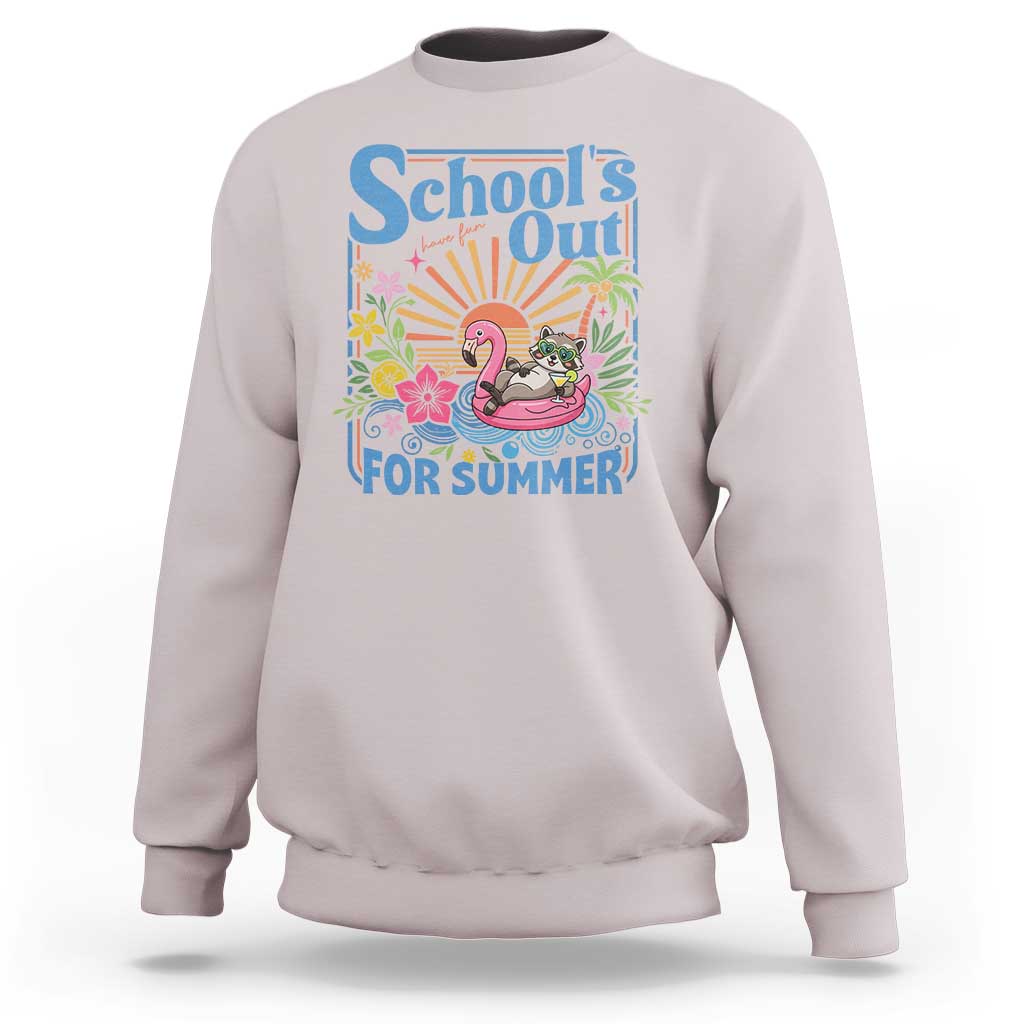 School's Out For Summer Sweatshirt Funny Raccoon Last Day of School Teacher