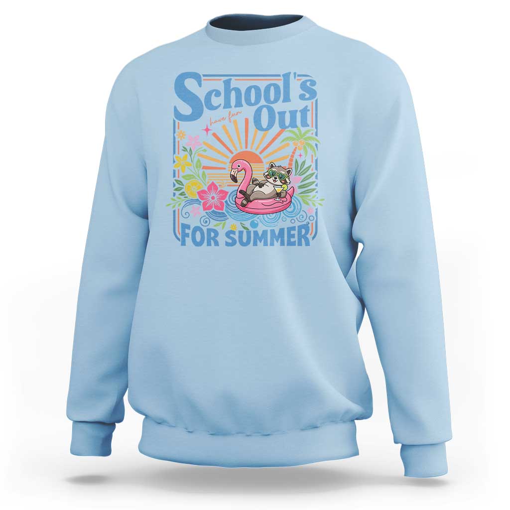 School's Out For Summer Sweatshirt Funny Raccoon Last Day of School Teacher