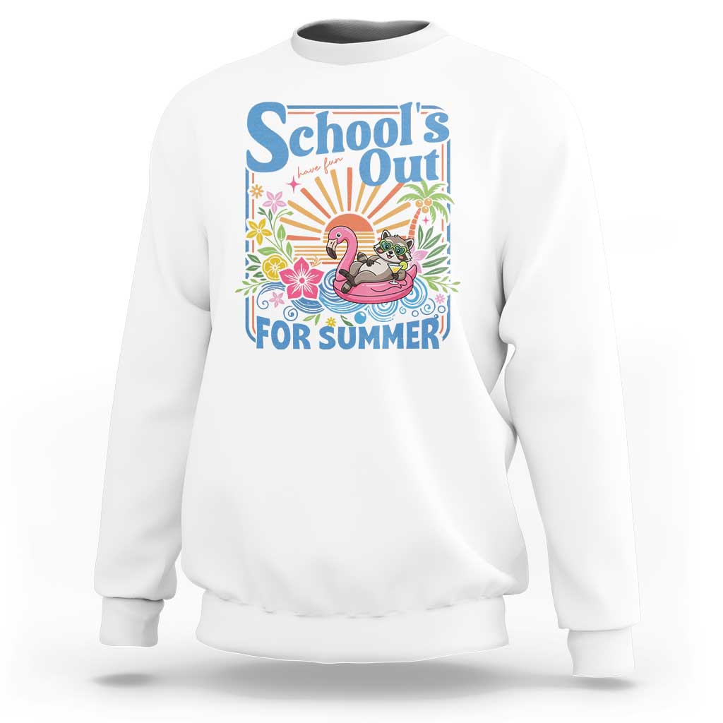 School's Out For Summer Sweatshirt Funny Raccoon Last Day of School Teacher