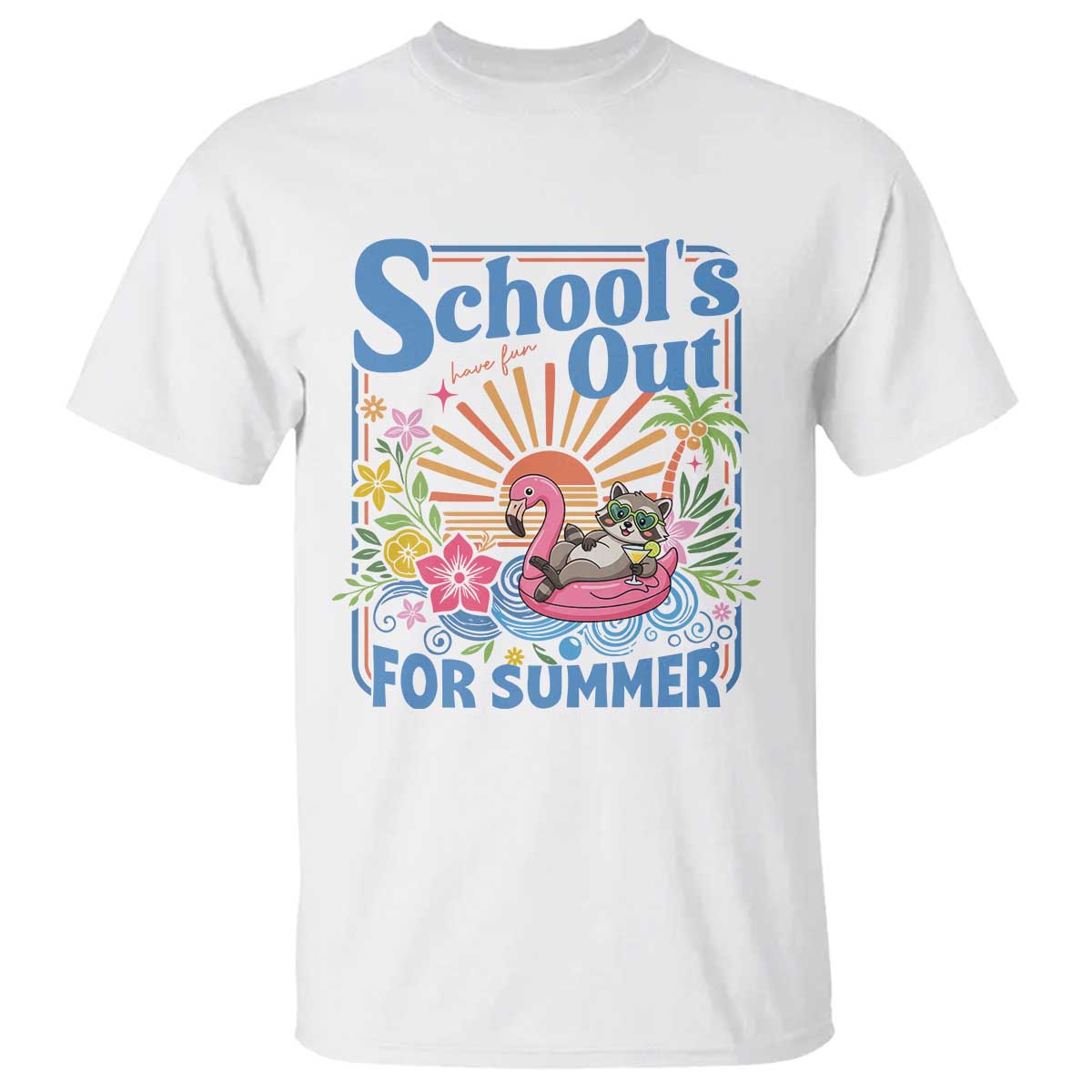 School's Out For Summer T Shirt Funny Raccoon Last Day of School Teacher