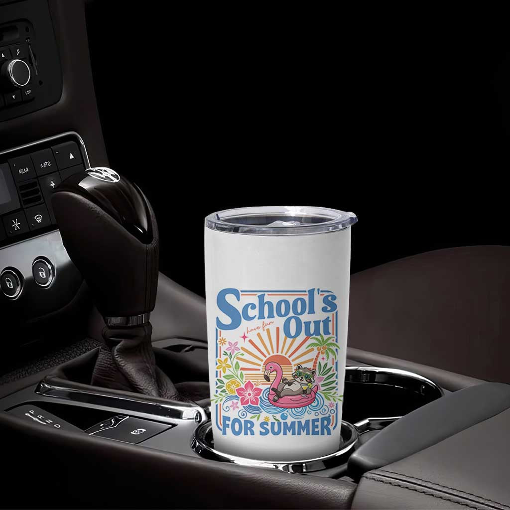 School's Out For Summer Tumbler Cup Funny Raccoon Last Day of School Teacher