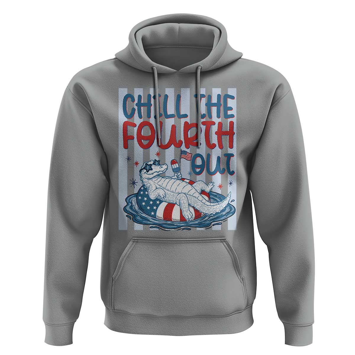 Chill The Fourth Out Hoodie Funny Alligator 4th Of July