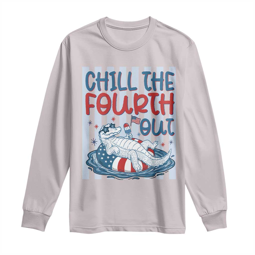 Chill The Fourth Out Long Sleeve Shirt Funny Alligator 4th Of July