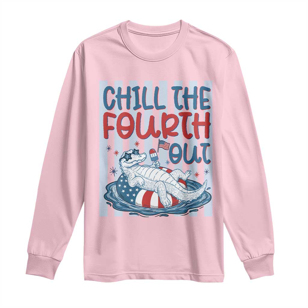Chill The Fourth Out Long Sleeve Shirt Funny Alligator 4th Of July