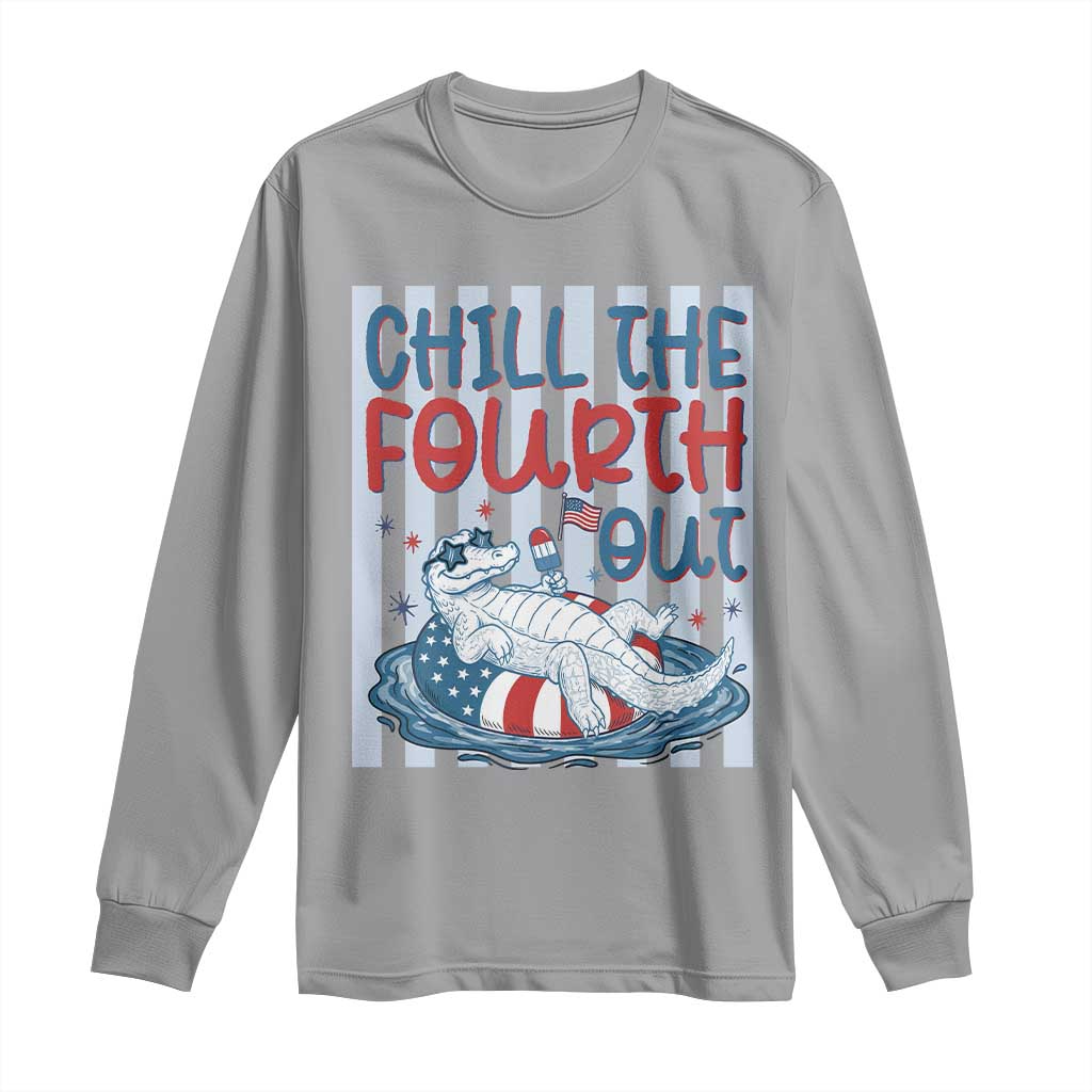 Chill The Fourth Out Long Sleeve Shirt Funny Alligator 4th Of July