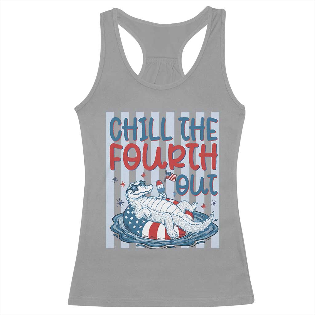 Chill The Fourth Out Racerback Tank Top Funny Alligator 4th Of July