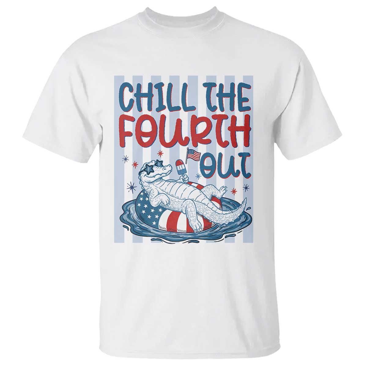 Chill The Fourth Out T Shirt Funny Alligator 4th Of July