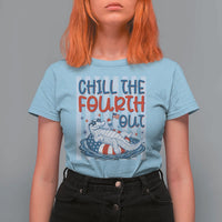 Chill The Fourth Out T Shirt For Women Funny Alligator 4th Of July