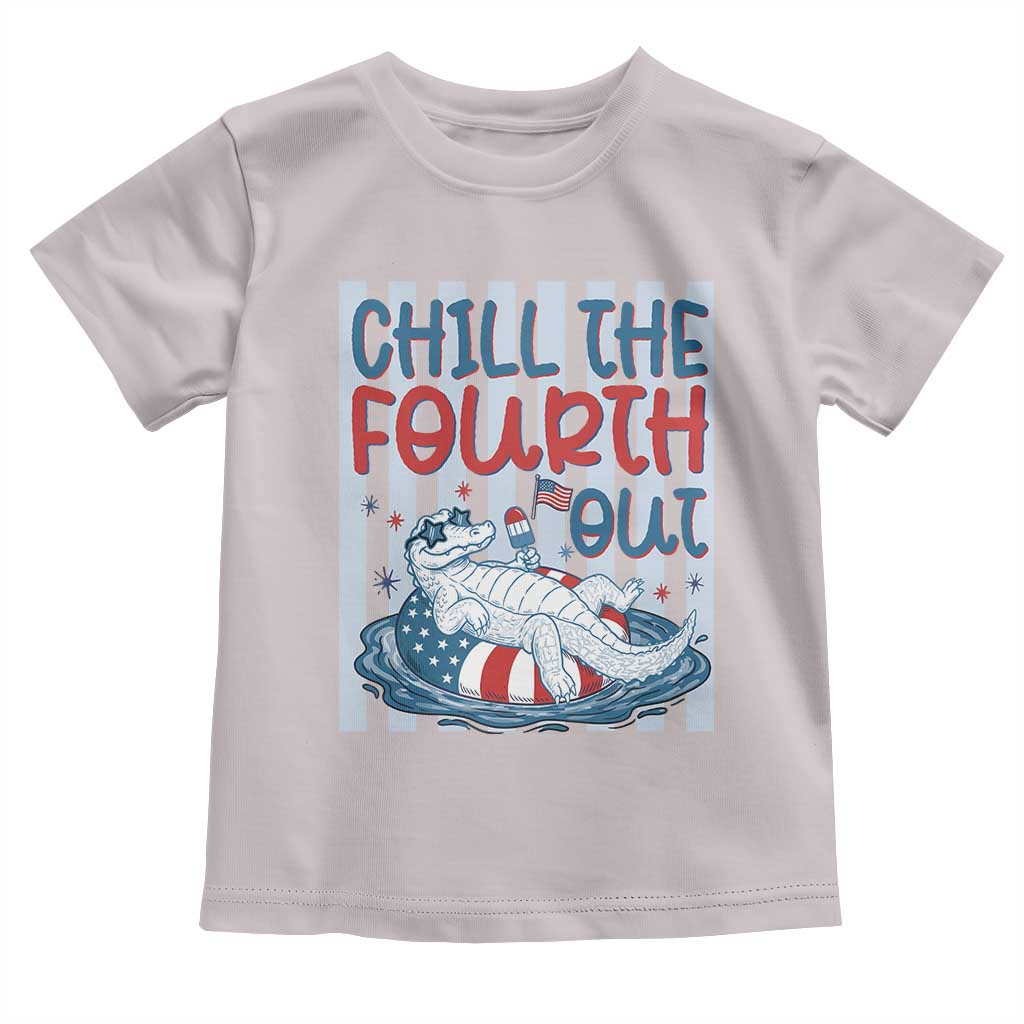 Chill The Fourth Out Toddler T Shirt Funny Alligator 4th Of July