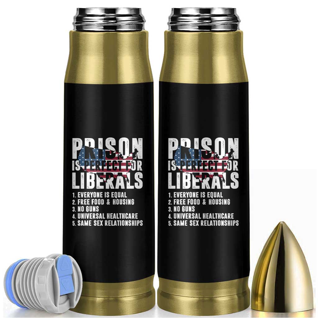 Prison Is Perfect For Liberals Bullet Tumbler Anti Liberal Quote