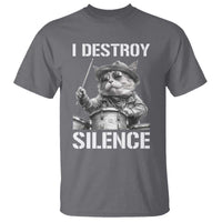 Funny Cat Rock Band Drummer T Shirt I Destroy Silence - Wonder Print Shop