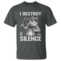 Funny Cat Rock Band Drummer T Shirt I Destroy Silence - Wonder Print Shop