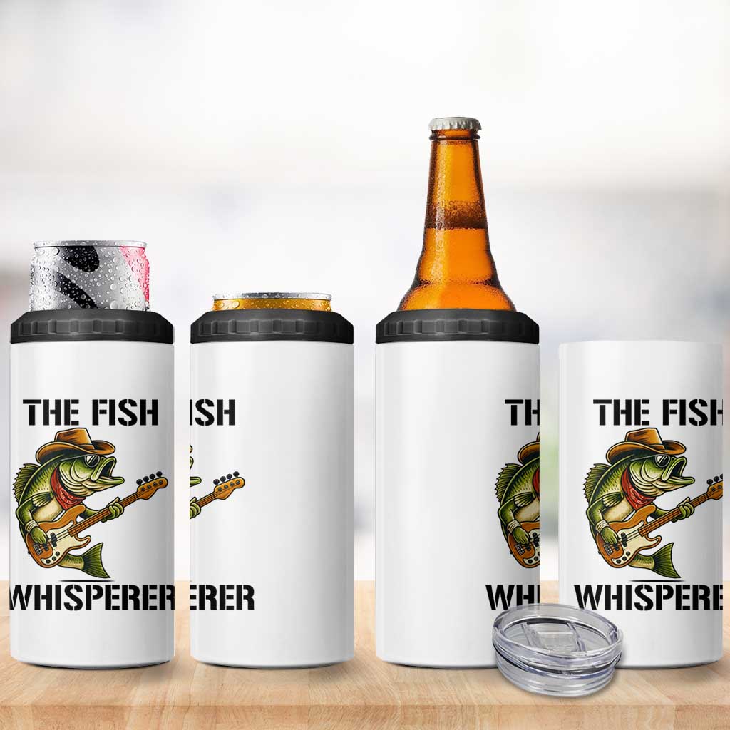 Funny Bass Fishing 4 in 1 Can Cooler Tumbler The Fish Whisperer Fisherman Humor