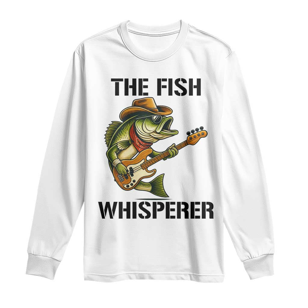Funny Bass Fishing Long Sleeve Shirt The Fish Whisperer Fisherman Humor - Wonder Print Shop