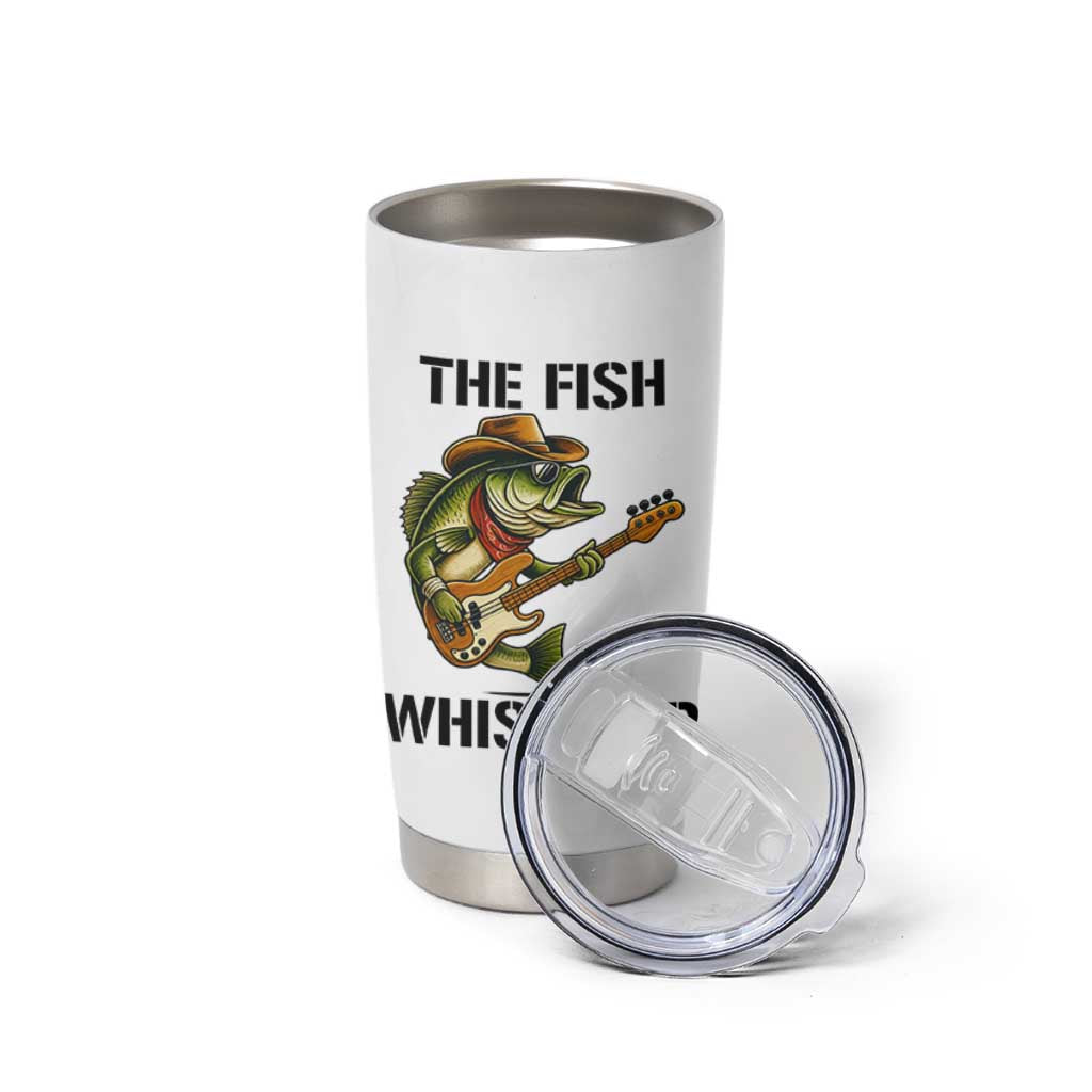 Funny Bass Fishing Tumbler Cup The Fish Whisperer Fisherman Humor