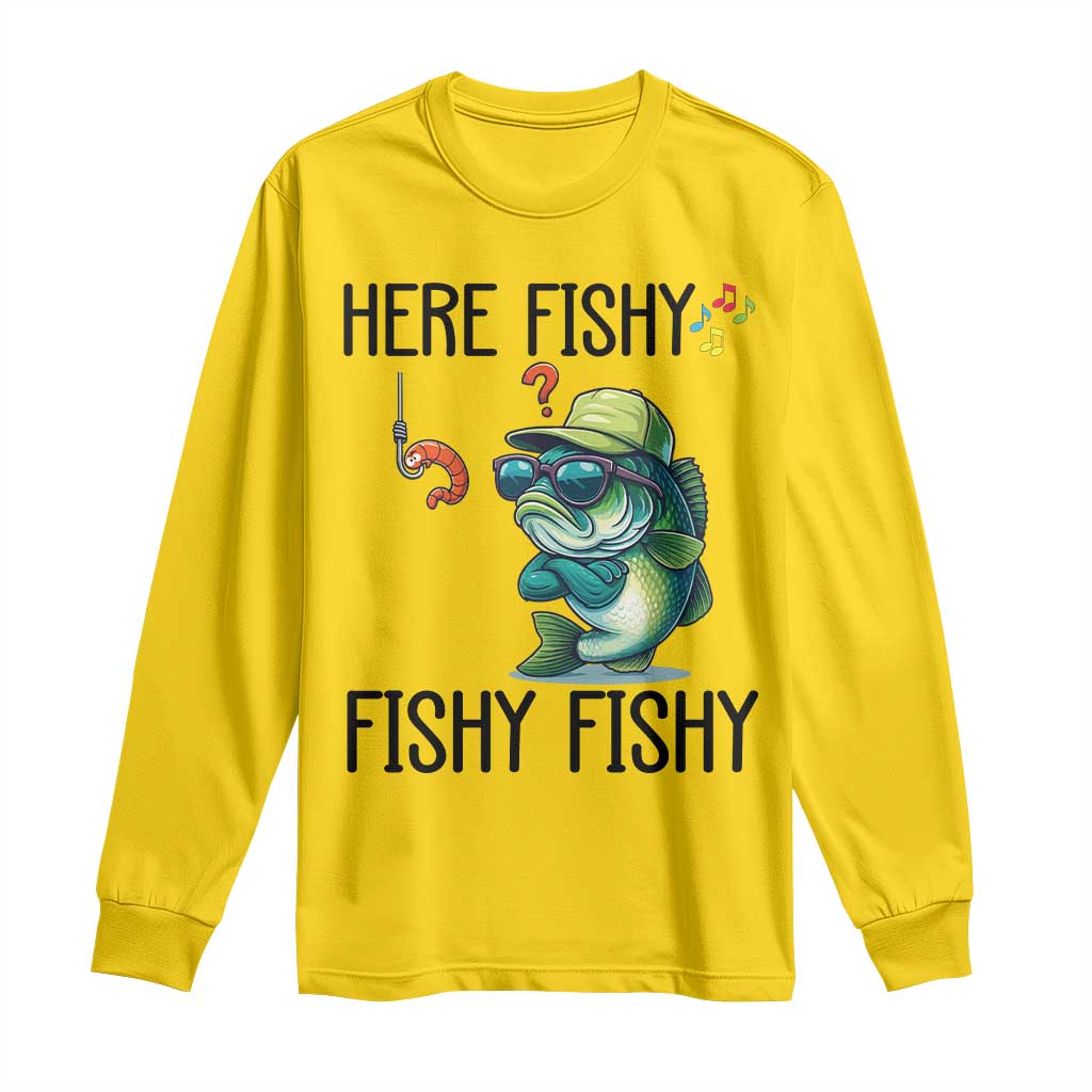 Funny Bass Fish Long Sleeve Shirt Here Fishy Fishy Fisherman Fishing Lover - Wonder Print Shop
