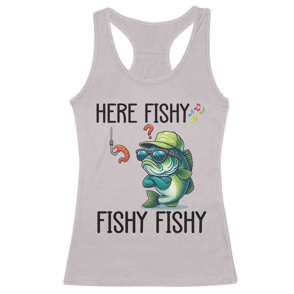 Funny Bass Fish Racerback Tank Top Here Fishy Fishy Fisherman Fishing Lover - Wonder Print Shop