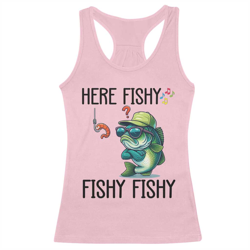 Funny Bass Fish Racerback Tank Top Here Fishy Fishy Fisherman Fishing Lover - Wonder Print Shop