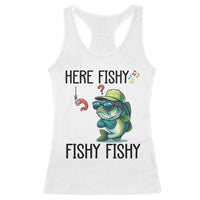 Funny Bass Fish Racerback Tank Top Here Fishy Fishy Fisherman Fishing Lover - Wonder Print Shop