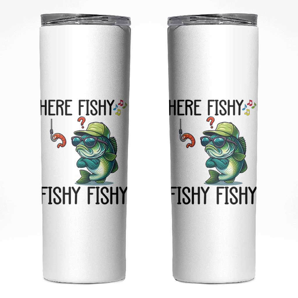 Funny Bass Fish Skinny Tumbler Here Fishy Fishy Fisherman Fishing Lover