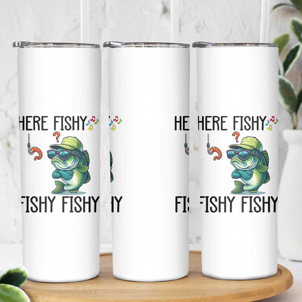 Funny Bass Fish Skinny Tumbler Here Fishy Fishy Fisherman Fishing Lover