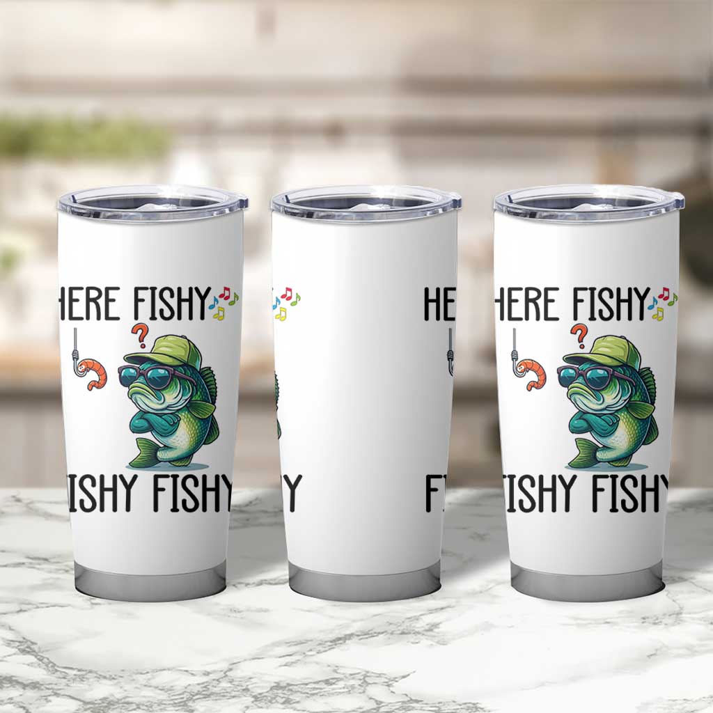 Funny Bass Fish Tumbler Cup Here Fishy Fishy Fisherman Fishing Lover