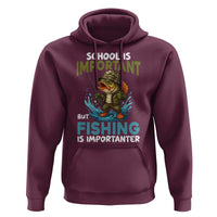 School Is Important But Fishing Is Important Hoodie Funny Bass Fishing - Wonder Print Shop