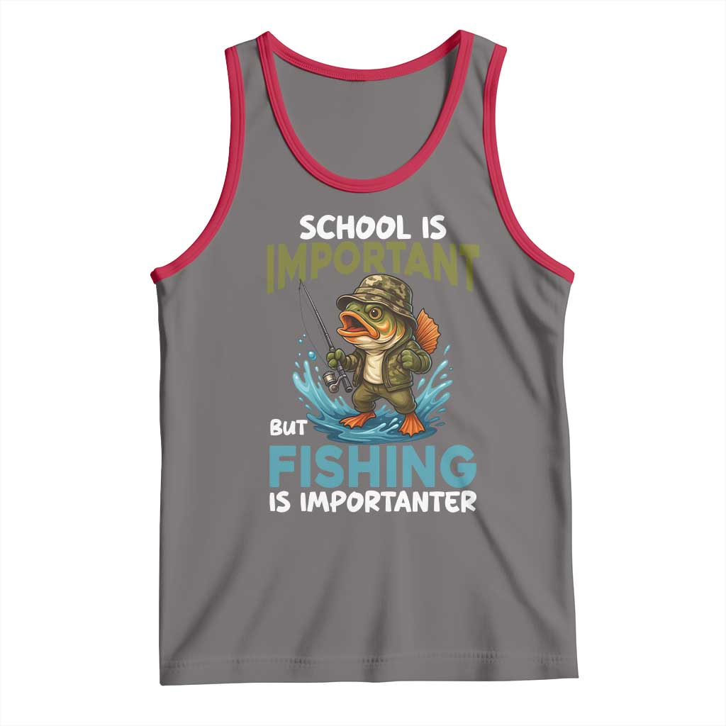 School Is Important But Fishing Is Important Tank Top Funny Bass Fishing - Wonder Print Shop