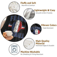French Flag France Soccer Football Fan Throw Blanket