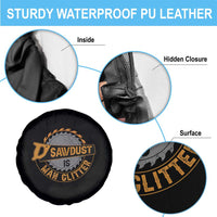 Funny Carpenter Woodworking Spare Tire Cover Sawdust is Man Glitter - Wonder Print Shop