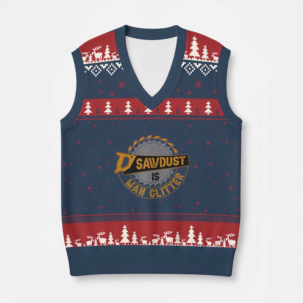 Funny Carpenter Woodworking V-Neck Knit Sweater Vest Sawdust is Man Glitter - Wonder Print Shop