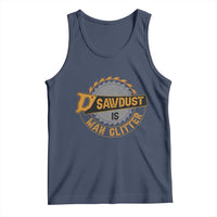 Funny Carpenter Woodworking Tank Top Sawdust is Man Glitter - Wonder Print Shop
