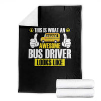 Funny School Bus Driver Throw Blanket This Is What An Awesome Bus Driver Looks Like - Wonder Print Shop