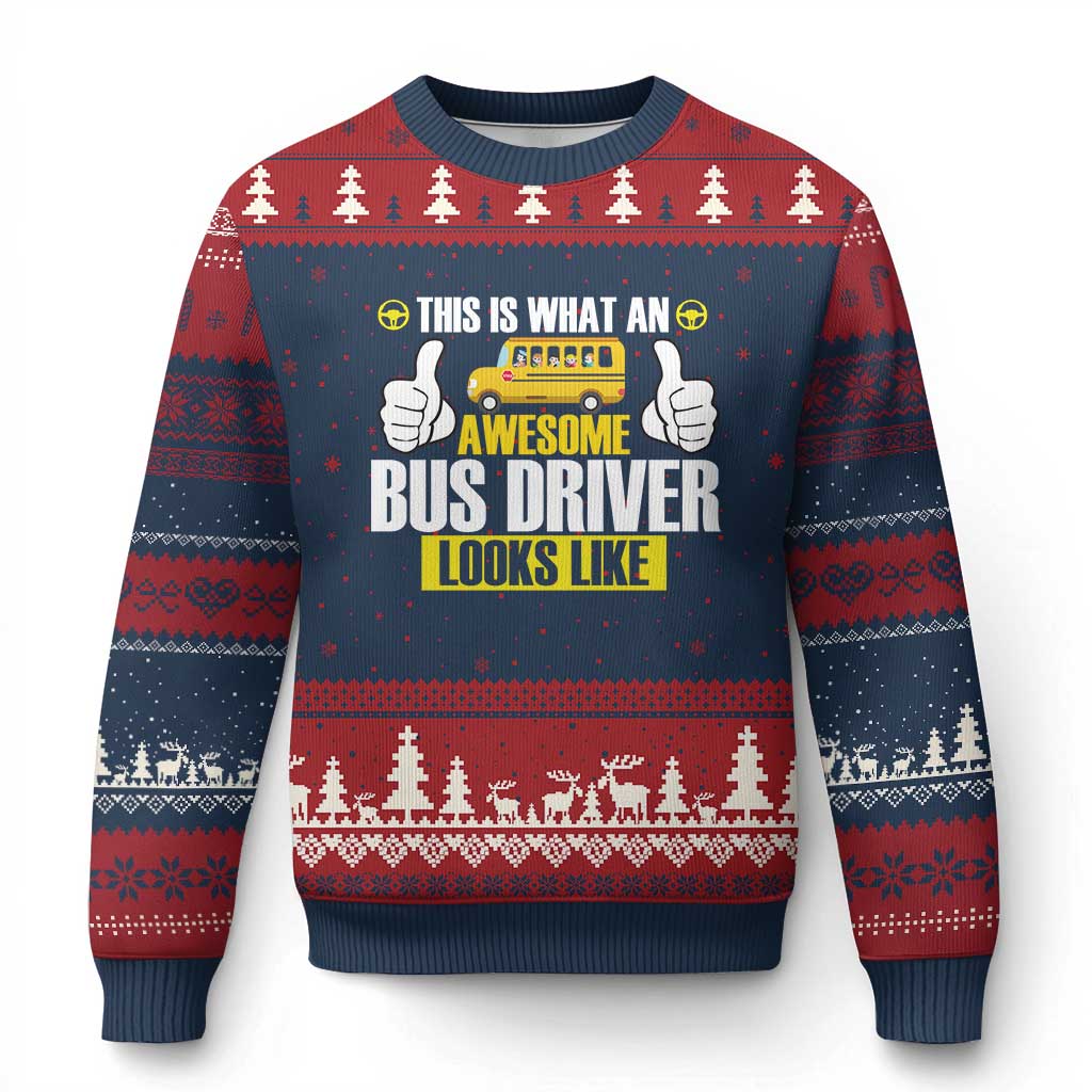 Funny School Bus Driver Ugly Christmas Sweater This Is What An Awesome Bus Driver Looks Like - Wonder Print Shop