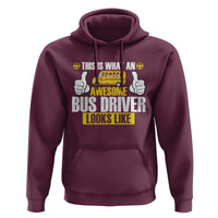 Funny School Bus Driver Hoodie This Is What An Awesome Bus Driver Looks Like - Wonder Print Shop