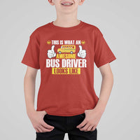Funny School Bus Driver T Shirt For Kid This Is What An Awesome Bus Driver Looks Like - Wonder Print Shop
