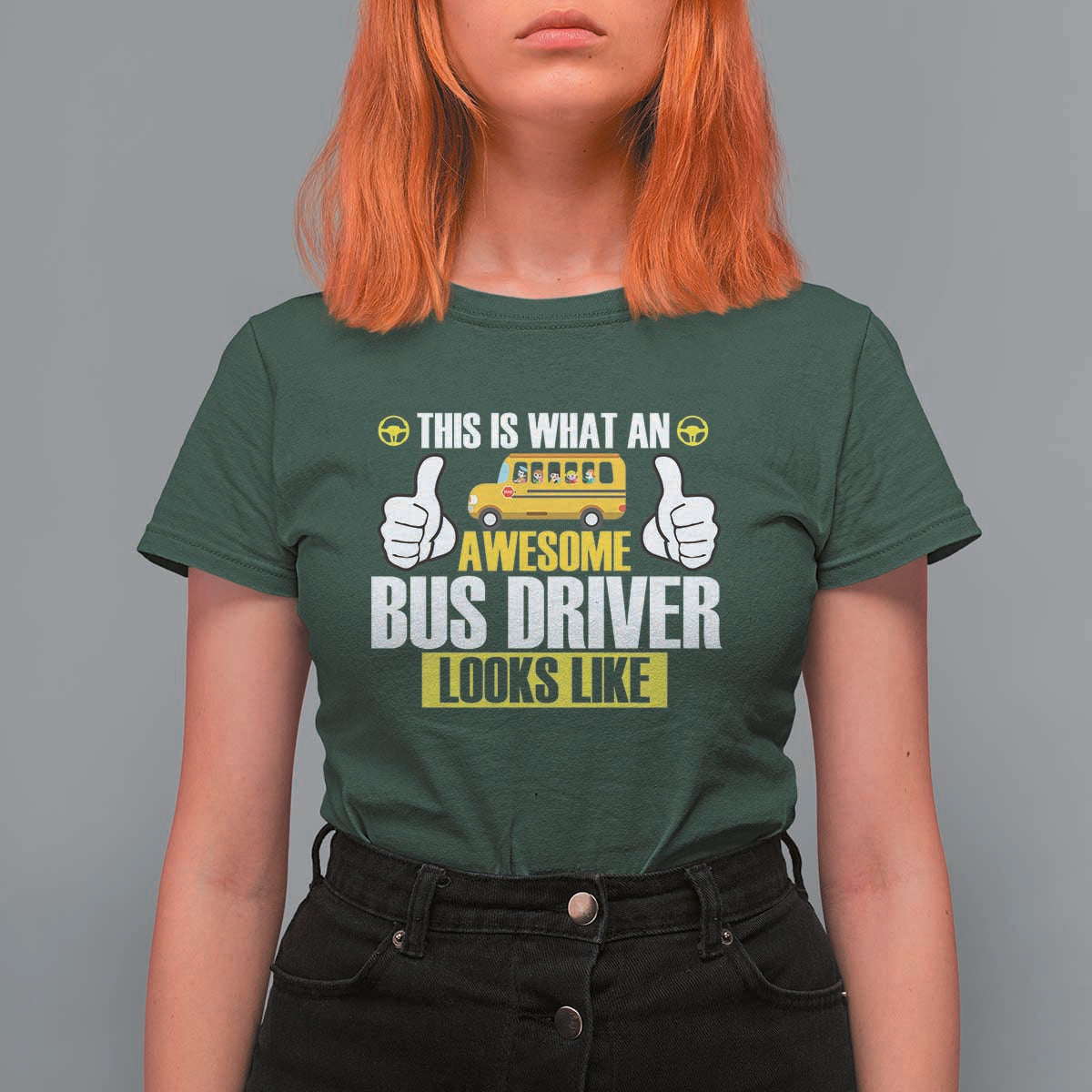 Funny School Bus Driver T Shirt For Women This Is What An Awesome Bus Driver Looks Like - Wonder Print Shop