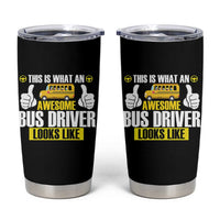 Funny School Bus Driver Tumbler Cup This Is What An Awesome Bus Driver Looks Like - Wonder Print Shop