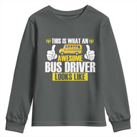 Funny School Bus Driver Youth Sweatshirt This Is What An Awesome Bus Driver Looks Like - Wonder Print Shop