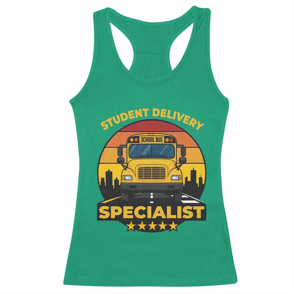 School Bus Driver Racerback Tank Top Student Delivery Specialist - Wonder Print Shop
